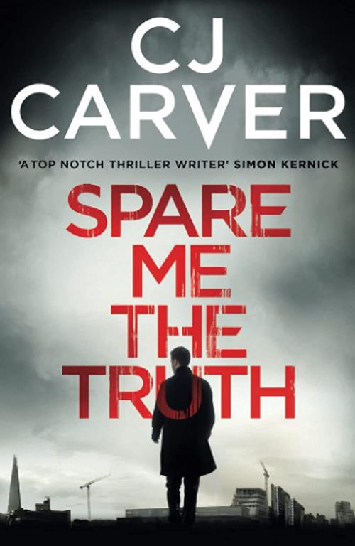 Spare Me the Truth (The Dan Forrester Series)