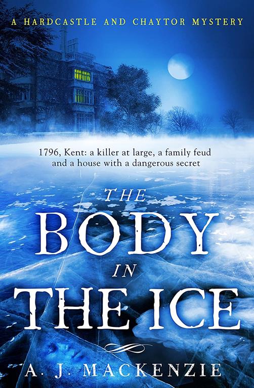 The Body in the Ice (2) (Hardcastle and Chaytor Mysteries)