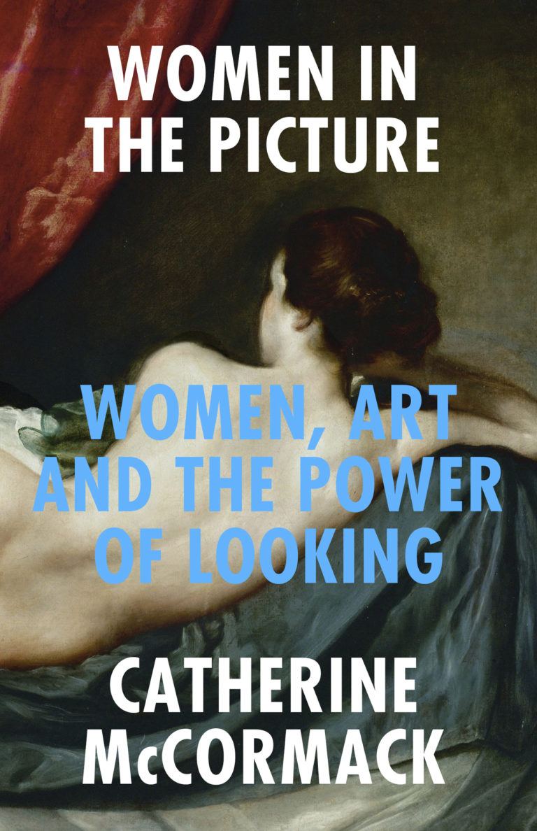 Women in the picture : women, art and the power of looking