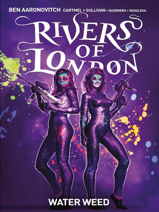 Rivers of London: Water Weed