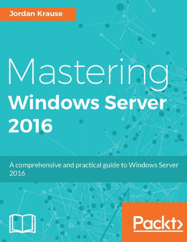 Mastering Windows Server 2016