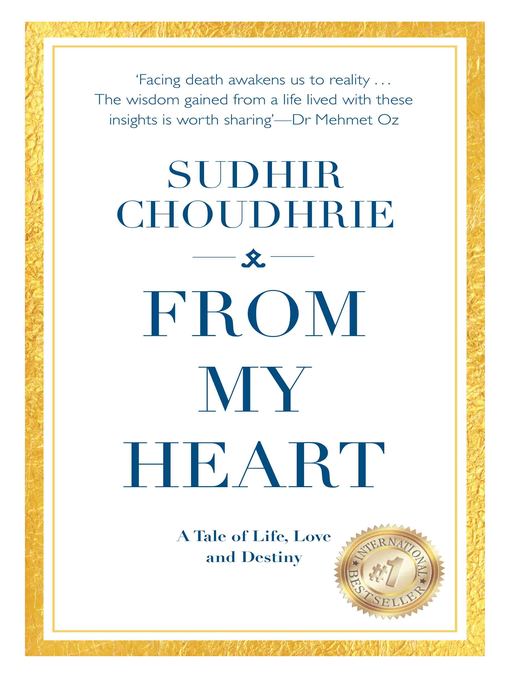 From My Heart--A Tale of Life, Love and Destiny