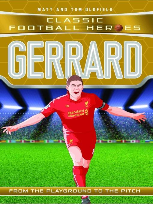 Gerrard (Classic Football Heroes)--Collect Them All!