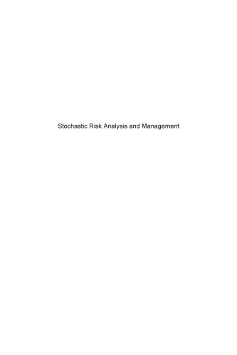 Stochastic Risk Analysis and Management