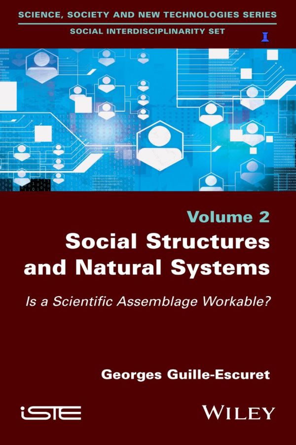 Social structures and natural systems : is a scientific assemblage workable?