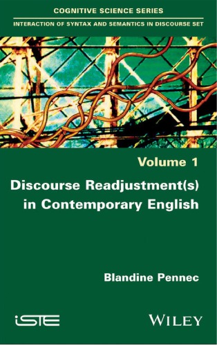 Discourse readjustment(s) in contemporary English