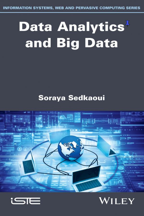 Data Analytics and Big Data (Information Systems, Web and Pervasive Computing)