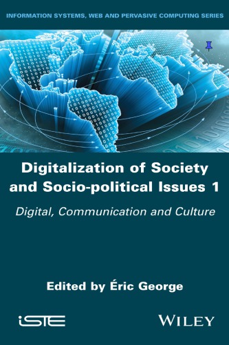 Digitalization of Society and Socio-Political, Issues 1