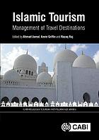 Islamic tourism : management of travel destinations