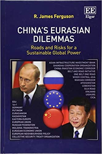 China's Eurasian Dilemmas