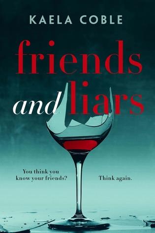 Friends and Liars