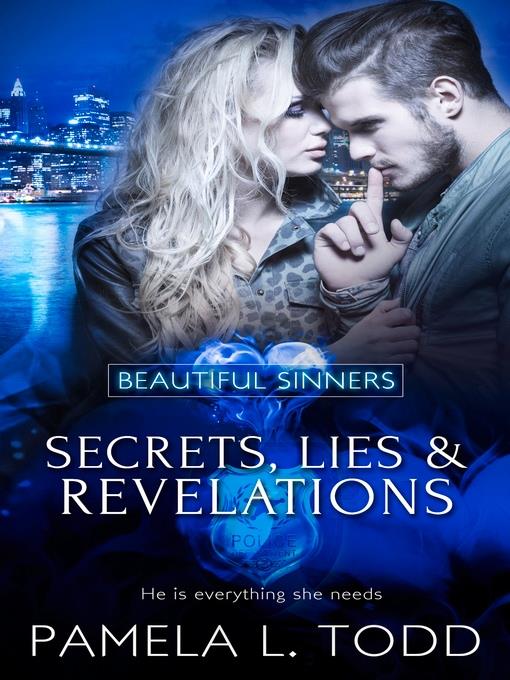 Secrets, Lies & Revelations