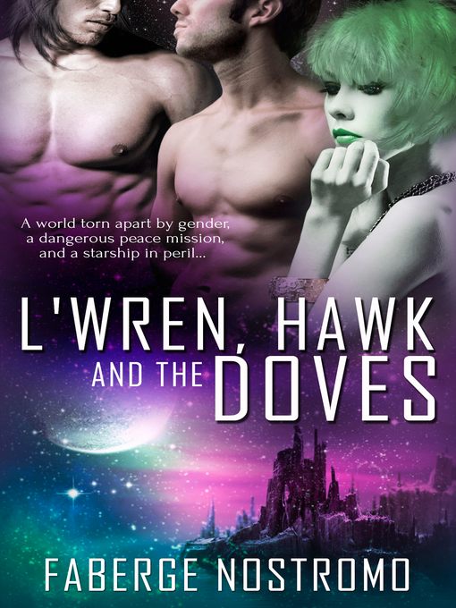 L'Wren, Hawk and the Doves