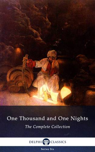 One Thousand and One Nights - Complete Arabian Nights Collection