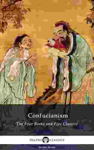 Delphi Collected Works of Confucius