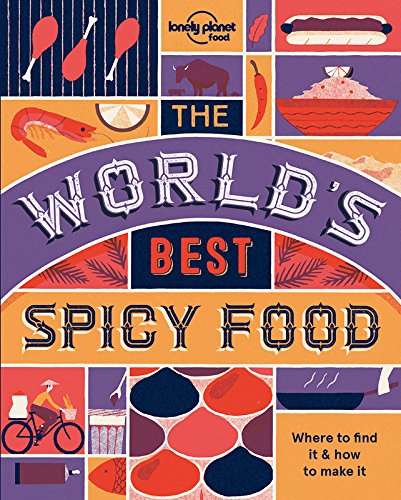 The World's Best Spicy Food