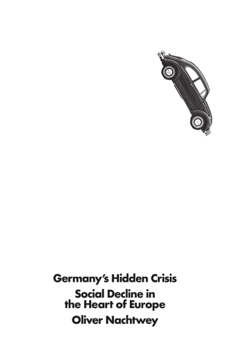 Germany’s Hidden Crisis