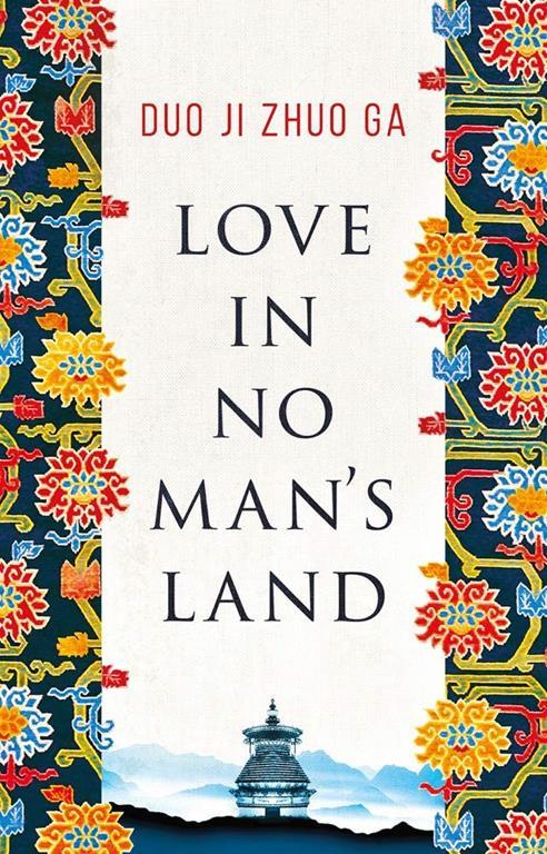 Love in No Man's Land