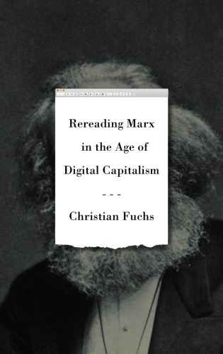 Rereading Marx in the age of digital capitalism