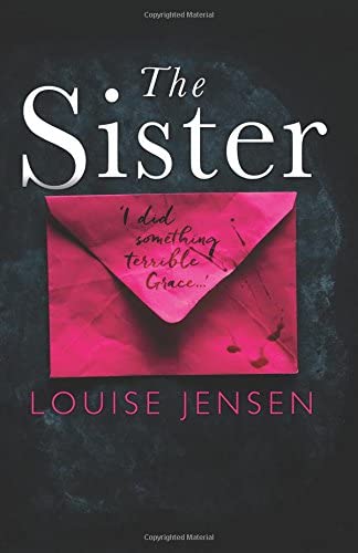 The Sister: A psychological thriller with a brilliant twist you won't see coming