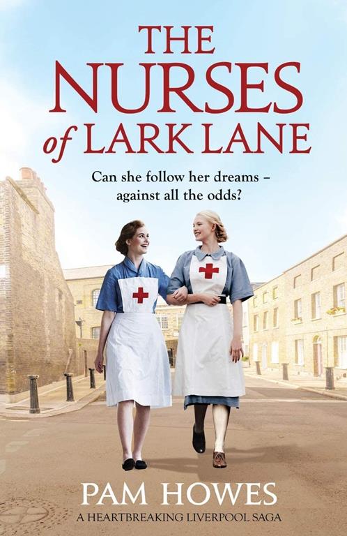 The Nurses of Lark Lane: A heartbreaking Liverpool saga (Lark Lane Series)