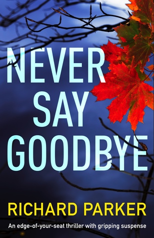 Never Say Goodbye