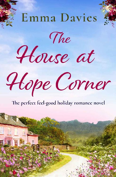 The House at Hope Corner: The perfect feel good holiday romance novel