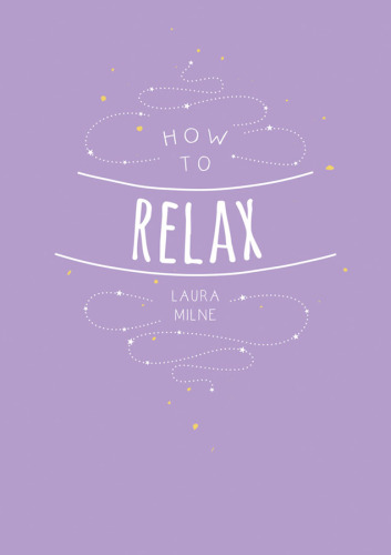 How to Relax