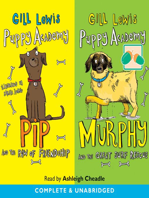 Pip and the Paw of Friendship / Murphy and the Great Surf Rescue