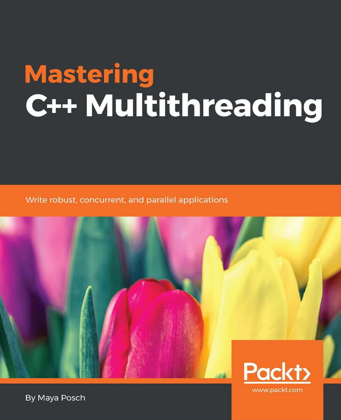 Mastering C++ Multithreading