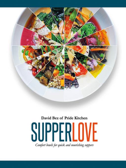 Supperlove : comfort bowls for quick and nourishing suppers