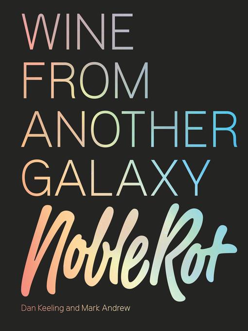 Noble Rot Book