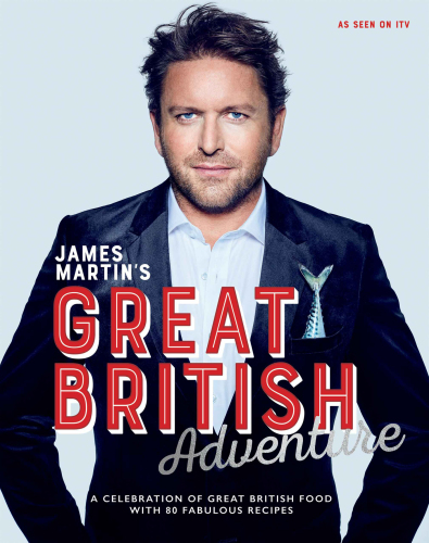 James Martin's Great British Adventure