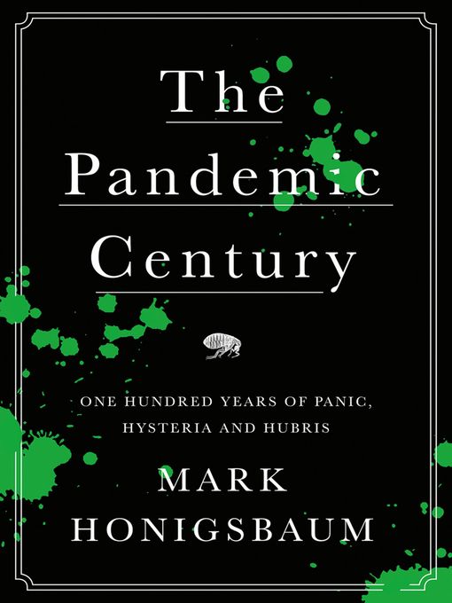 The Pandemic Century