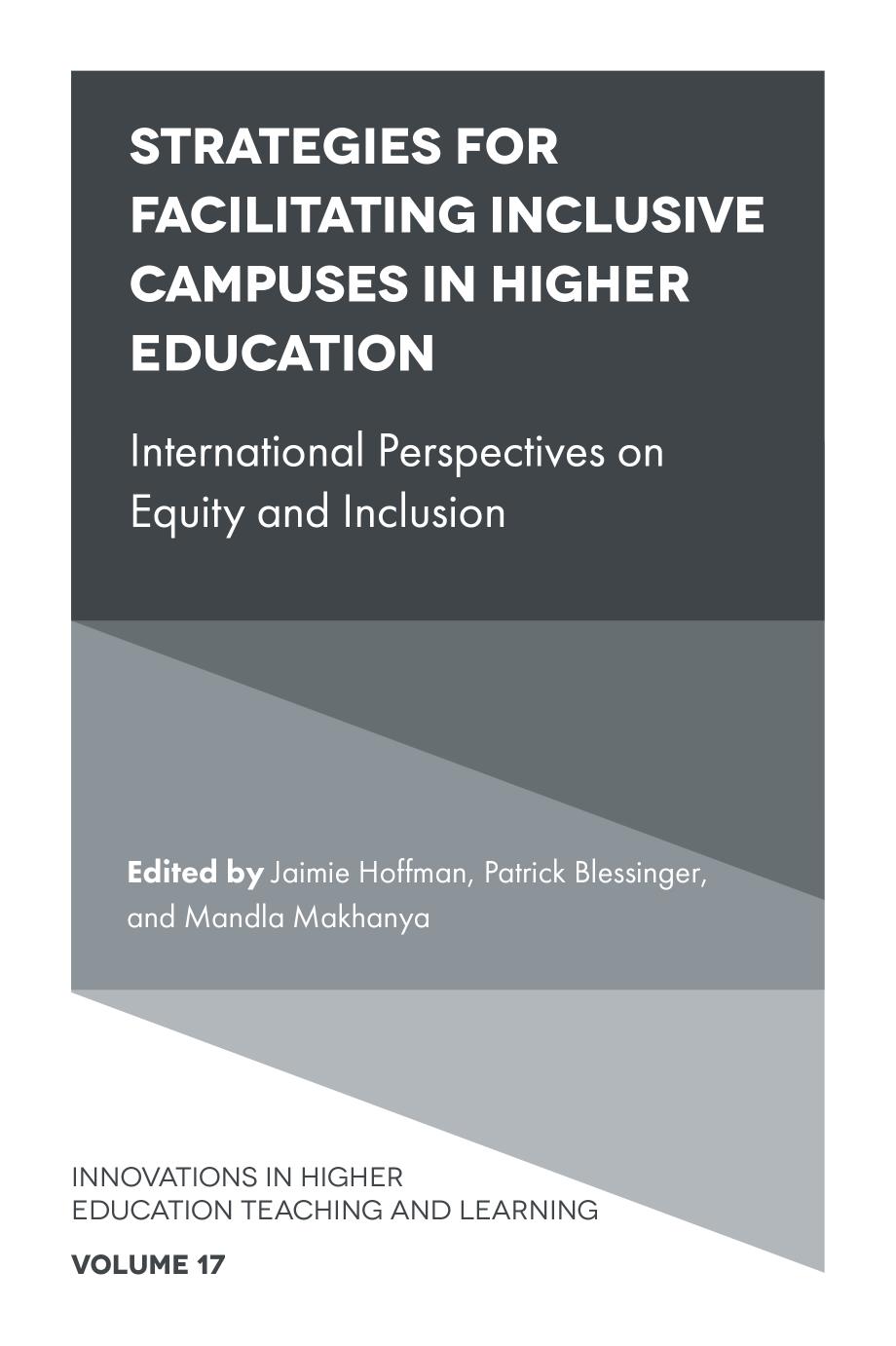 Strategies for facilitating inclusive campuses in higher education : international perspectives on equity and inclusion