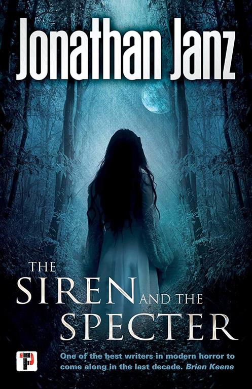 The Siren and The Specter (Fiction Without Frontiers)