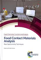 Food contact materials analysis : mass spectrometry techniques