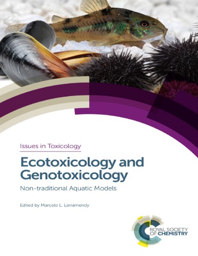 Ecotoxicology and Genotoxicology.