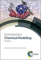 Chemical modelling. Volume 15