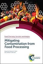 Mitigating contamination from food processing