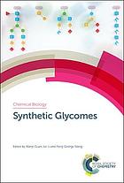 Synthetic glycomes