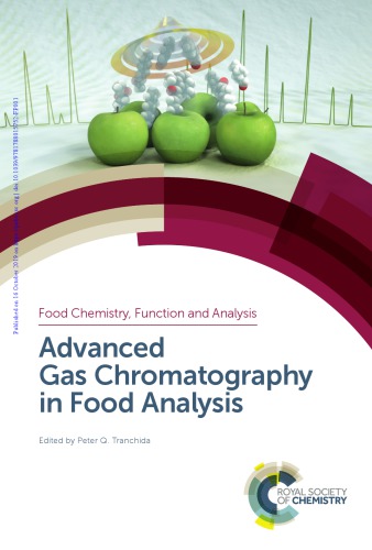 Advanced gas chromatography in food analysis