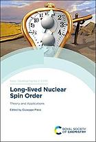 Long-lived nuclear spin order : theory and applications