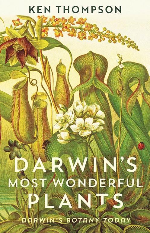 Darwins Most Wonderful Plants