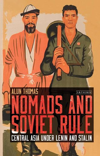 Nomads and Soviet Rule