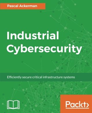 Industrial Cybersecurity