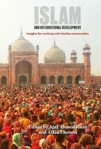 Islam and international development : insights for working with Muslim communities