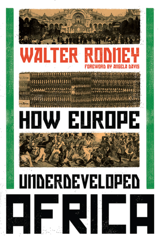 How Europe Underdeveloped Africa