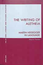 The Writing of Aletheia