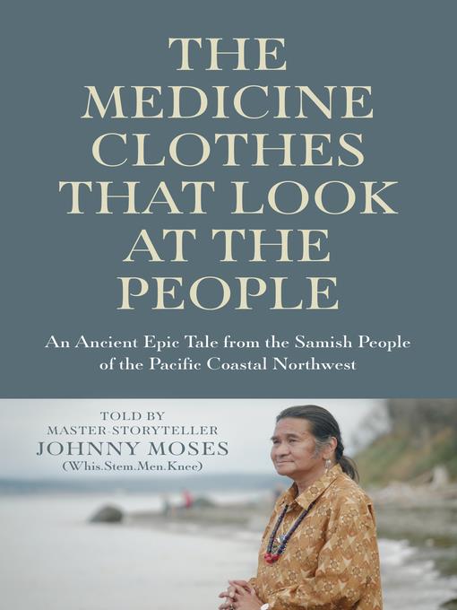 The Medicine Clothes that Look at the People